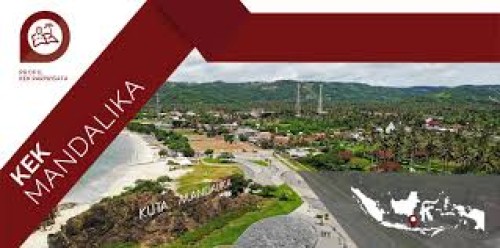 KEK Mandalika, 经济特区 | We provide Indonesia infrastructure map on various property sectors and data. Access property listings, infrastructure developments, news, and valuable transaction data for informed decisions.