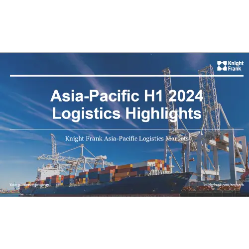 Asia-Pacific H1 2024  Logistics Highlights | KF Map – 印度尼西亚房地产和基础设施的数字地图
