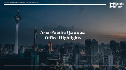 Asia Pacific Office Highlight Q2 2022 | KF Map – 印度尼西亚房地产和基础设施的数字地图