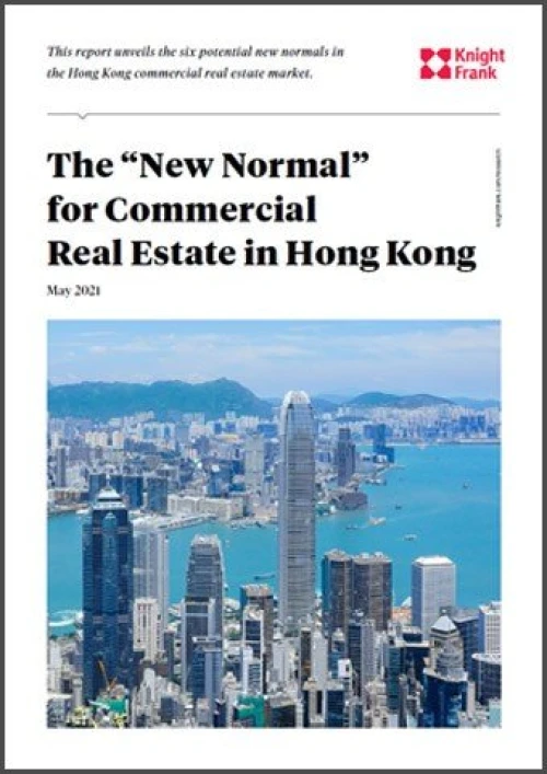 The New Normal for Commercial Real Estate in Hongkong May 2021 | KF Map – 印度尼西亚房地产和基础设施的数字地图