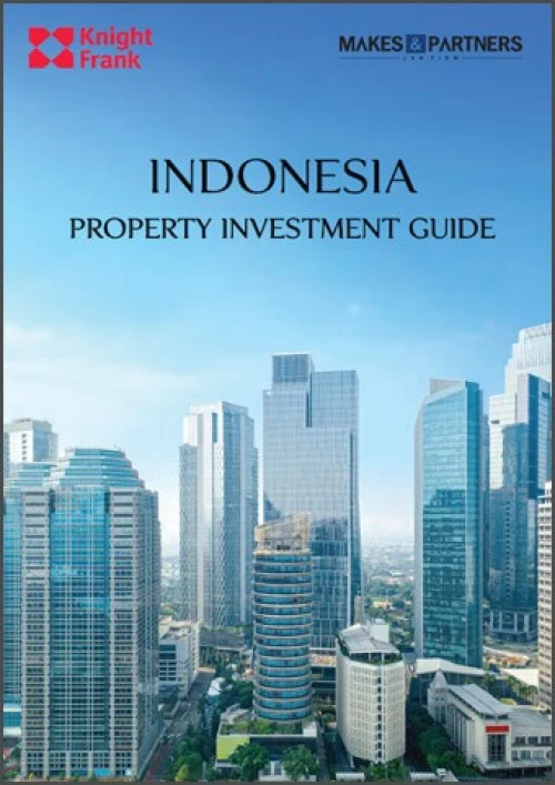Indonesia Property Investment Guide 2021 (General) | KF Map – 印度尼西亚房地产和基础设施的数字地图
