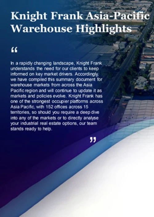 Knight Frank Asia Pacific Warehouse Highlights | KF Map – 印度尼西亚房地产和基础设施的数字地图