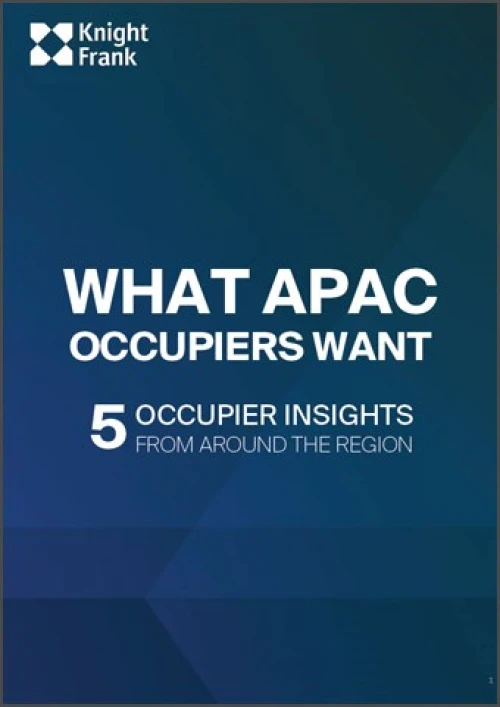 What APAC Occupiers Want- KFAP | KF Map – 印度尼西亚房地产和基础设施的数字地图